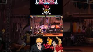 Ichigo VS Luffy bleach games onepiece fightinggames mugen anime อนิเมะ plslikesubscribe [upl. by Moulton695]