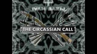 new songs from the new album The Circassian Call part 12 [upl. by Hnad]