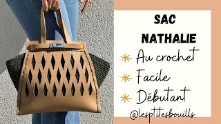 Comment faire un SAC Nathalie au crochet [upl. by Adis395]