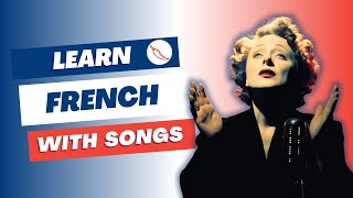 Learn passé composé amp imparfait with Edith Piaf Eddy Mitchell  Learn French with songs [upl. by Lenox]