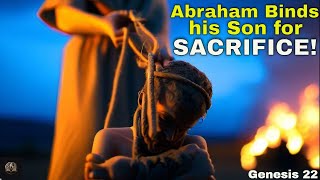 I Journey through ABRAHAMS Ultimate SACRIFICE [upl. by Atinid]