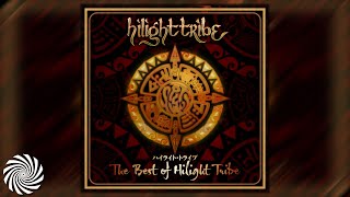 Hilight Tribe  The Best of Hilight Tribe Japanese Edition Full albumPsytrance [upl. by Gearalt]