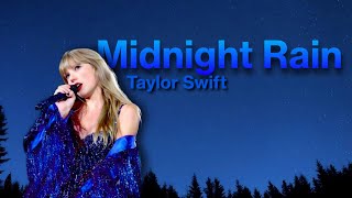 Taylor Swift  Midnight Rain Lyric Video [upl. by Saum]