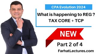 CPA Evolution 2024 CPA exam Changes 2024 Reg Section [upl. by Onitselec]