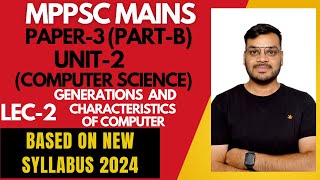 Lec2Generations and Characteristics of Computer [upl. by Enerual]