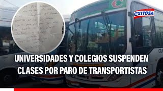 🔴🔵¡Atención Universidades y colegios suspenderán clases presenciales por paro de transportistas [upl. by Ekalb]