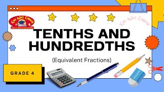 Tenths and Hundredths Grade 4 Math Magic  Equivalent Fractions [upl. by Joannes]