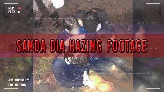 The Sanda Dia Hazing Footage [upl. by Urd]