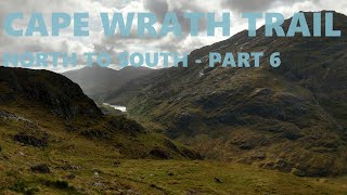 Cape Wrath Trail North to South Part 6 [upl. by Halden]