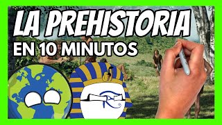 ✅ La PREHISTORIA en 10 minutos  Resumen fácil y divertido [upl. by Airrej]