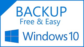 Windows 10 Backup Free Fast amp Easy with built in Windows 10 Backup [upl. by Keare]