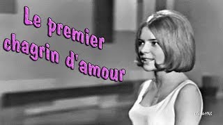 France Gall  1964  Le premier chagrin damour Version Stéréo HQ [upl. by Orimisac]