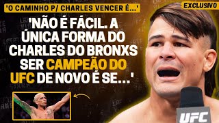 EXCLUSIVO DIEGO LOPES FAZ ALERTA E ANALISA CHARLES DO BRONXS X MICHAEL CHANDLER NO UFC 309 [upl. by Leikeze]