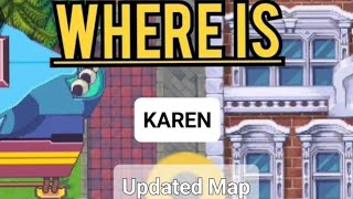 Find Karen Pixelsxyz  Updated Map [upl. by Ahsimak506]