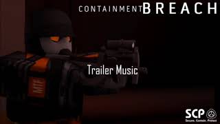 Roblox Containment Breach Trailer Music [upl. by Hutner]