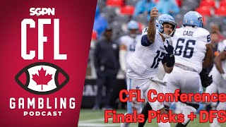 CFL Conference Finals Preview Picks amp DFS  The CFL Gambling Podcast [upl. by Maker]