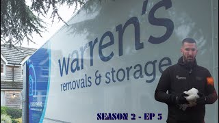 Warrens Removals  S2 E5 [upl. by O'Donoghue]