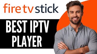 This is the Best IPTV Player for Firestick 2024 [upl. by Ecnerwaled]