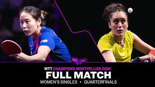 FULL MATCH  Qian Tianyi vs Manika Batra  WS QF  WTTMontpellier 2024 [upl. by Eznyl]