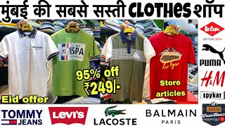 100 Store Articles  ₹249 😱 90 To 95 Off  wholesale price  Branded clothes in cheap price [upl. by Anytsyrk]