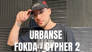 Urbanse Fokda inédito  Cypher 2 Estructura Pura [upl. by Notloc]