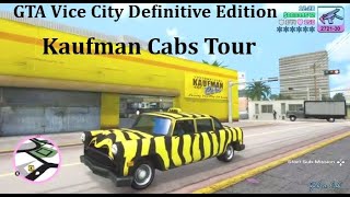 GTA Vice City  Definitive Edition  Kaufman Cabs Tour [upl. by Nerval]