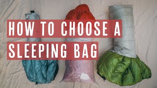 How To Choose A Sleeping Bag For Ultralight Backpacking [upl. by Larisa]