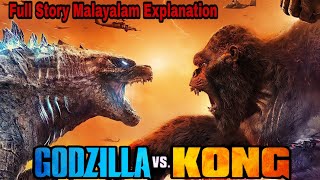 Godzilla Vs Kong 2021 Full Story Malayalam Explanation  Science Fiction Movie [upl. by Ariaic]