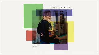 Knuckle Puck  Wait [upl. by Nosraep]