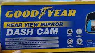 Good Year Rear View Mirror Dash Cam Review [upl. by Rugg]