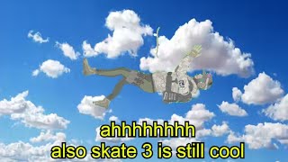 skate 3 is goated in 2024 [upl. by Nodnal]