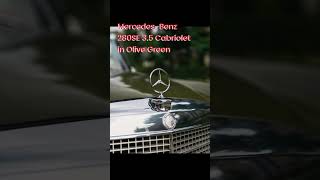 🇩🇪🔥 MercedesBenz 280SE 35 Cabriolet in Olive Green germany matias automobile babybenz [upl. by Naval]