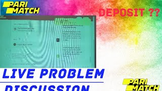 Parimatch Deposit pending problem  Parimatch Withdrawal problem Live Discussion [upl. by Cavil345]