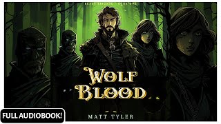 Wolf Blood  Beast Brigade Audiobook YA Fantasy  Free Full Audiobook  Book1 [upl. by Sukey]