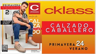 CKLASS Calzado Caballero Primavera Verano 2024 [upl. by Dara444]