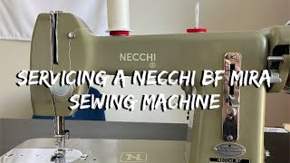 Servicing a Necchi BF Mira Sewing Machine [upl. by Ermentrude]