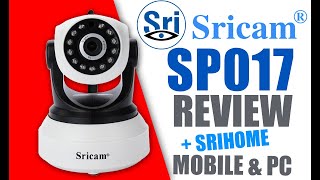 SriHome SriCam SP017 PTZ Wifi Camera I Unboxing Mobile amp PC Apps Testing amp Review  Spliffy TV [upl. by Barth]