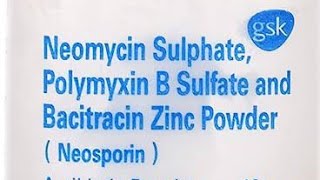 Neomycin and polymyxin b sulfates and bacitracin zinc ointment usp uses in hindi [upl. by Jaquith251]