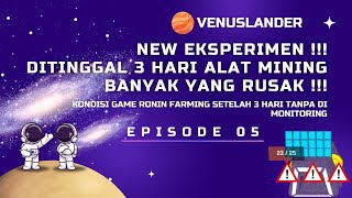 KACAU APA SAJA YANG TERJADI SETELAH GAME INI 3 HARI DIBIARKAN  RONIN FARMING roninfarming [upl. by Ardeth]