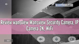 Review Wansview Security Camera IP Camera 2K WiFi Home Indoor Camera for BabyPetNanny [upl. by Nosretep]