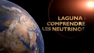 Comprendre les Neutrinos [upl. by Ekim]