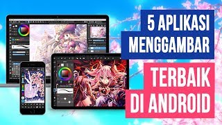 5 Aplikasi Menggambar di HP Android Terbaik dan Gratis [upl. by Bryner]