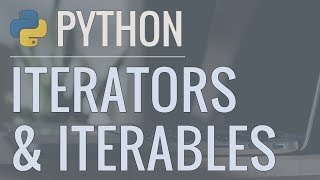 Python Tutorial Iterators and Iterables  What Are They and How Do They Work [upl. by Drexler]