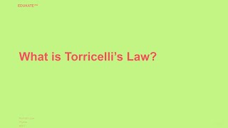 What is Torricelli’s Law [upl. by Kelwin195]