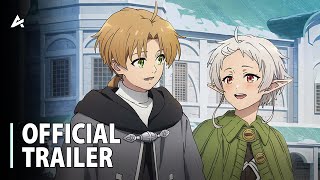 Mushoku Tensei Jobless Reincarnation Season 2 Part 2  Official Trailer [upl. by Willette]