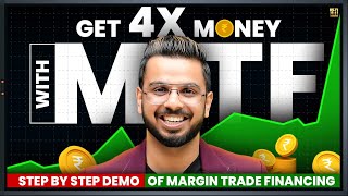 Get 4X Money with MTF  What is MTF  How to Invest using Margin Trading Financing  Share Market [upl. by Cohberg113]