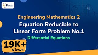 Equation Reducible to Linear Form Problem No1  Differential Equations  Engineering Mathematics 2 [upl. by Cost]