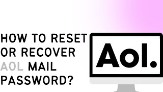 How To Reset Or Recover AOL Mail Password [upl. by Norrad]