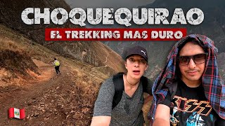 CHOQUEQUIRAO  El trekking más difícil del mundo PARTE 1 🇵🇪 [upl. by Jory]