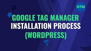 How to Setup Google Tag Manager on WordPress Website  GTM [upl. by Scarface740]